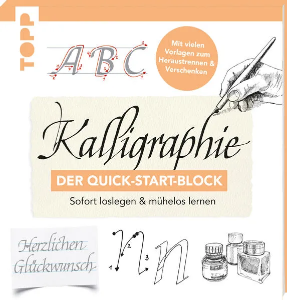 Cover: Kalligraphie. Der Quick-Start-Block
