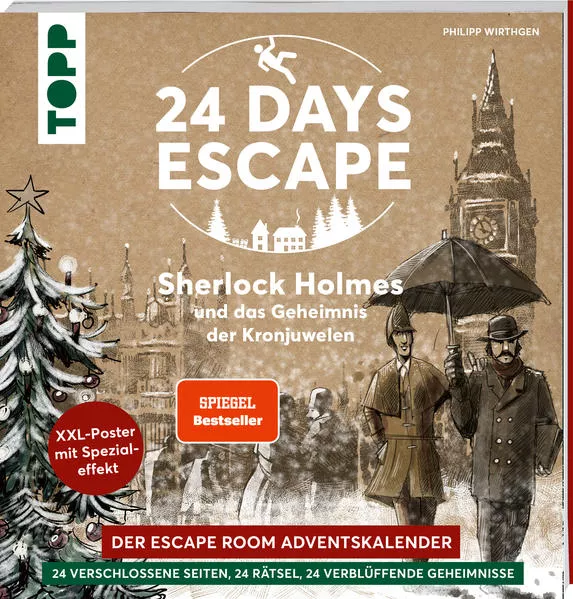 Cover: 24 DAYS ESCAPE – Das Escape Room Adventskalenderbuch! Sherlock Holmes und das Geheimnis der Kronjuwelen. SPIEGEL Bestseller