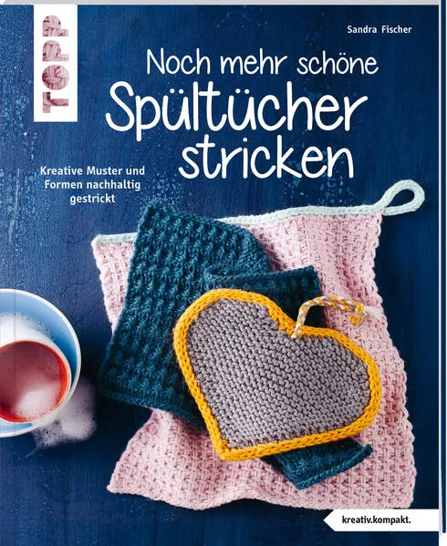Cover: Noch mehr schöne Spültücher stricken (kreativ.kompakt.)