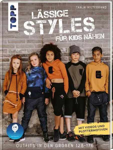 Cover: Lässige Styles für Kids nähen