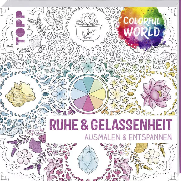 Cover: Colorful World - Ruhe & Gelassenheit