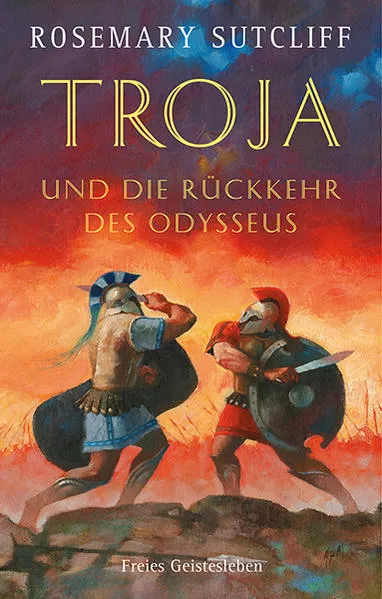Cover: Troja und die Rückkehr des Odysseus