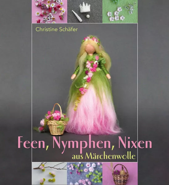 Cover: Feen, Nymphen, Nixen aus Märchenwolle