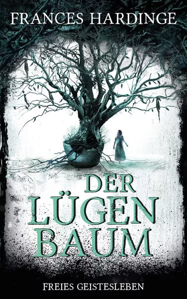 Cover: Der Lügenbaum