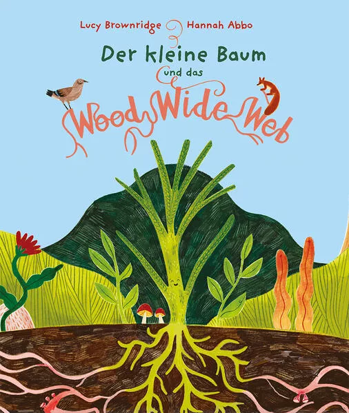 Der kleine Baum und das Wood Wide Web</a>