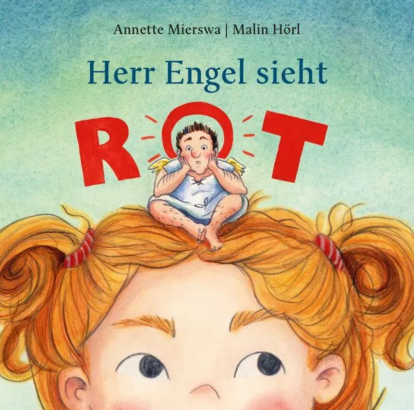 Cover: Herr Engel sieht rot