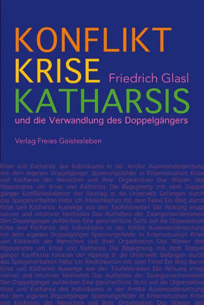 Cover: Konflikt, Krise, Katharsis