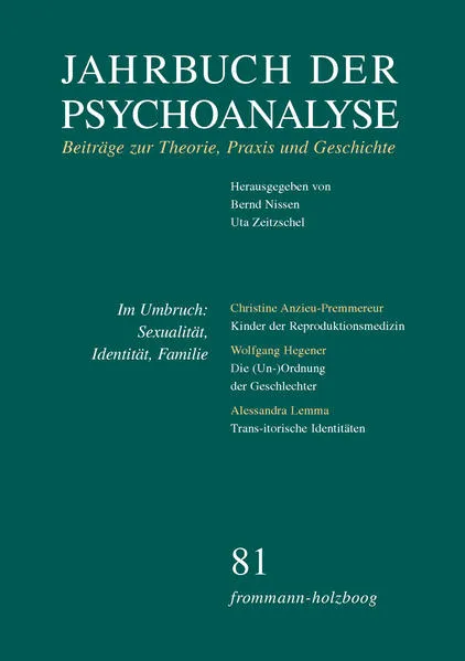 Jahrbuch der Psychoanalyse / Band 81: Im Umbruch: Sexualität, Identität, Familie