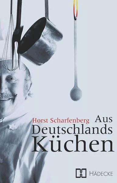 Cover: Aus Deutschlands Küchen