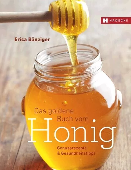 Das Goldene Buch vom Honig</a>