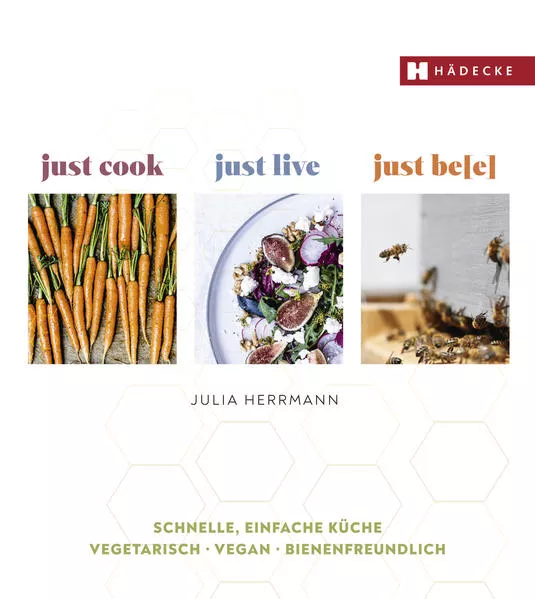 just cook – just live – just be(e)</a>