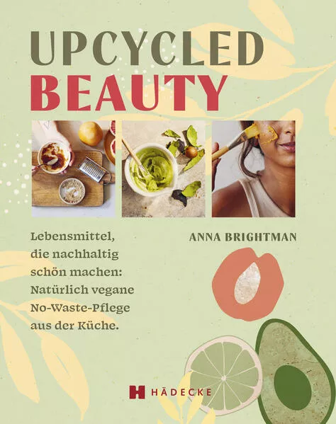 Cover: UPCYCLED BEAUTY