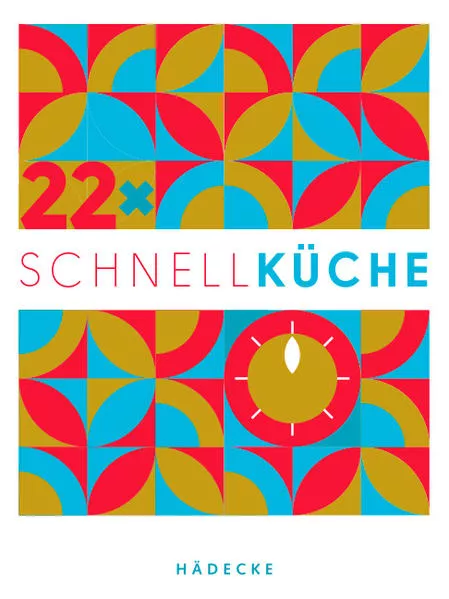 Cover: Schnellküche