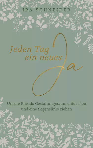 Jeden Tag ein neues Ja</a>