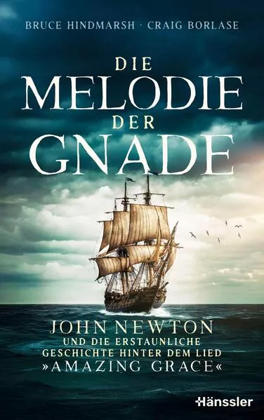 Die Melodie der Gnade