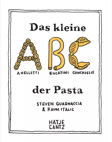 Cover: Das kleine ABC der Pasta
