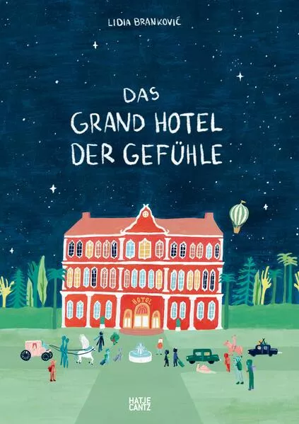 Cover: Das Grand Hotel der Gefühle