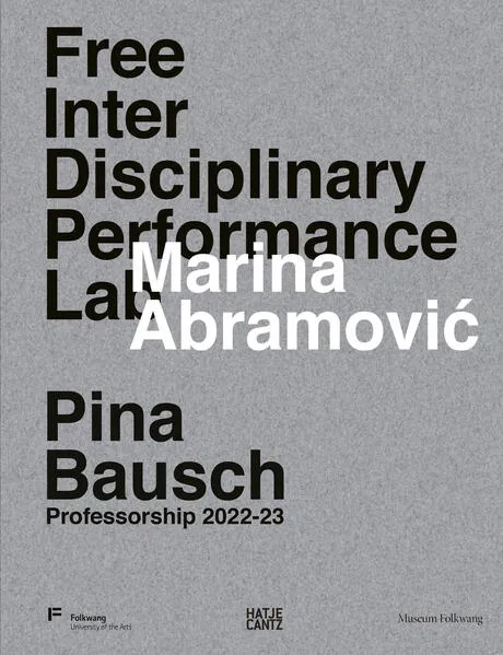 Marina Abramović. Free Interdisciplinary Performance Lab