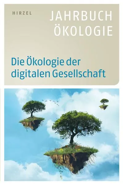Cover: Die Ökologie der digitalen Gesellschaft
