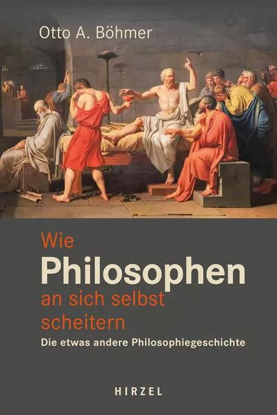 Cover: Wie Philosophen an sich selbst scheitern.