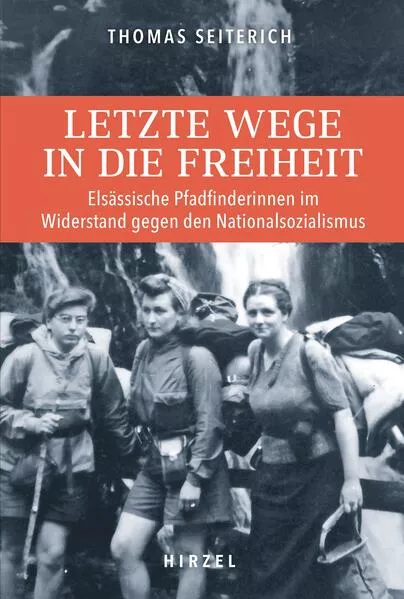 Cover: Letzte Wege in die Freiheit.