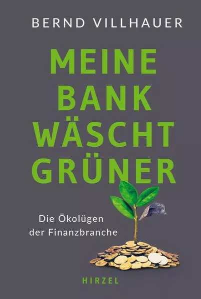 Cover: Meine Bank wäscht grüner