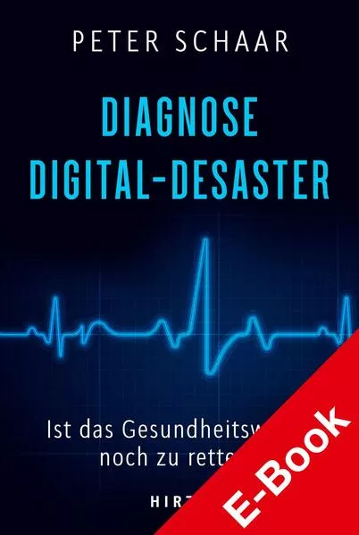 Cover: Diagnose Digital-Desaster