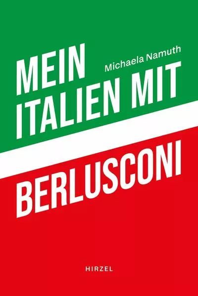 Mein Italien mit Berlusconi</a>