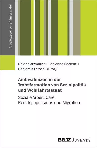 Cover: Ambivalenzen in der Transformation von Sozialpolitik und Wohlfahrtsstaat