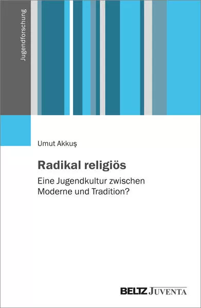 Cover: Radikal religiös