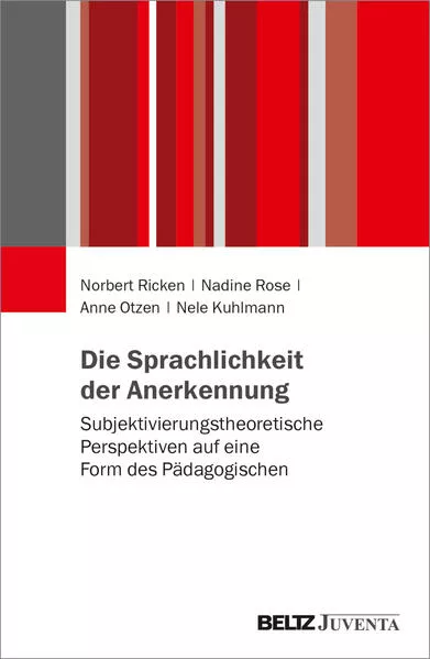 Cover: Die Sprachlichkeit der Anerkennung