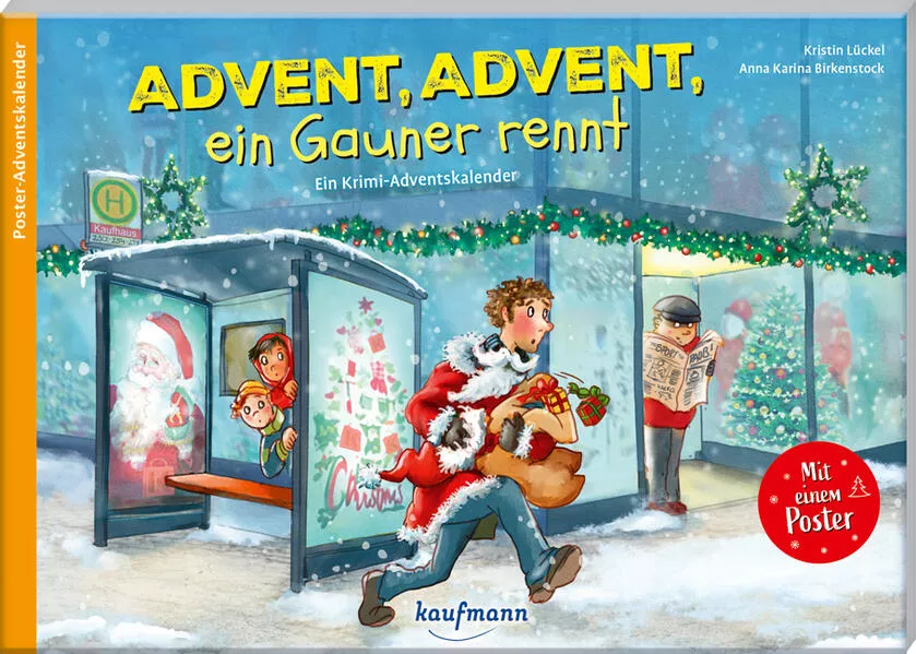 Cover: Advent, Advent, ein Gauner rennt