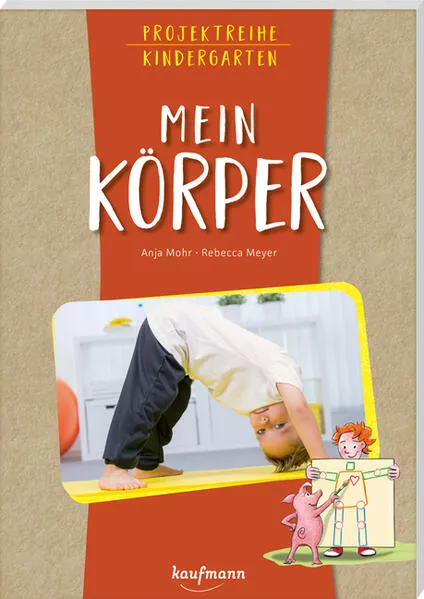 Projektreihe Kindergarten - Mein Körper</a>