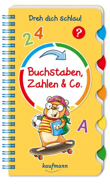 Cover: Dreh dich schlau - Buchstaben, Zahlen & Co.