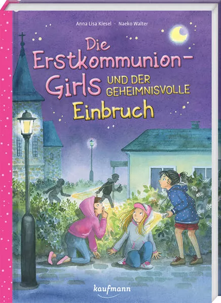Cover: Die Erstkommunion-Girls und der geheimnisvolle Einbruch