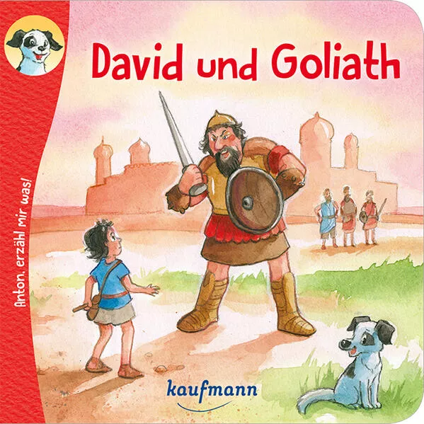 Cover: Anton, erzähl mir was! David und Goliath