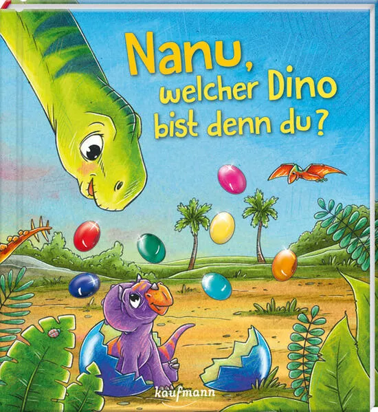 Cover: Nanu, welcher Dino bist denn du?