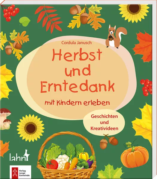 Herbst und Erntedank mit Kindern erleben</a>