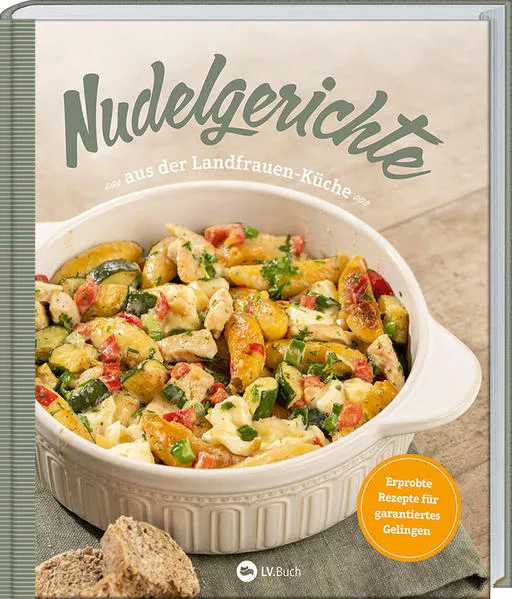 Cover: Nudelgerichte aus der Landfrauen-Küche