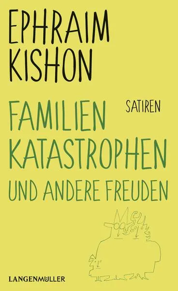 Familienkatastrophen und andere Freuden</a>