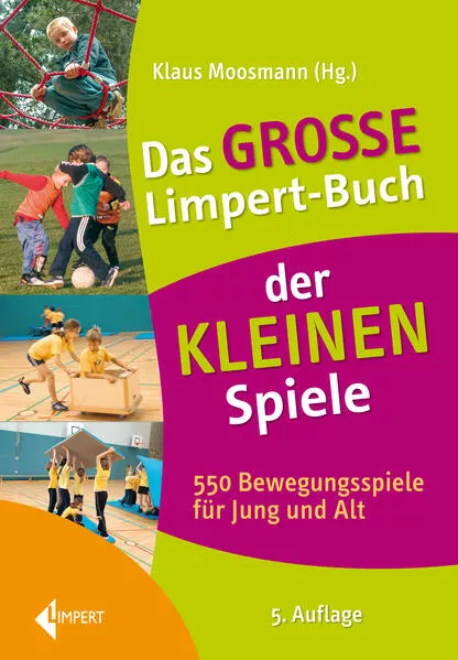 Cover: Das große Limpert-Buch der Kleinen Spiele