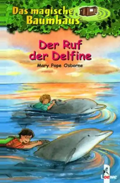 Cover: Das magische Baumhaus (Band 9) - Der Ruf der Delfine