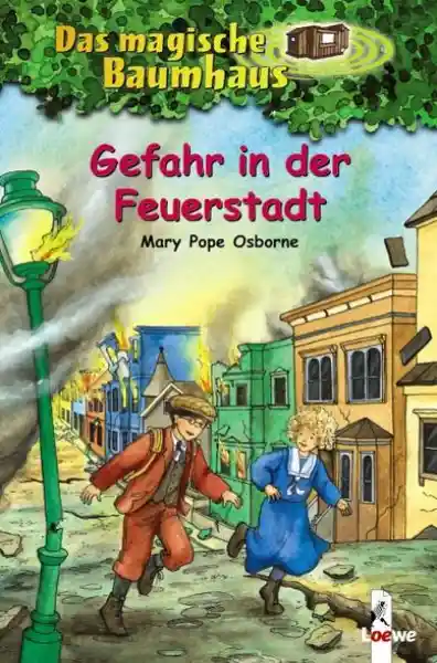Cover: Das magische Baumhaus (Band 21) - Gefahr in der Feuerstadt
