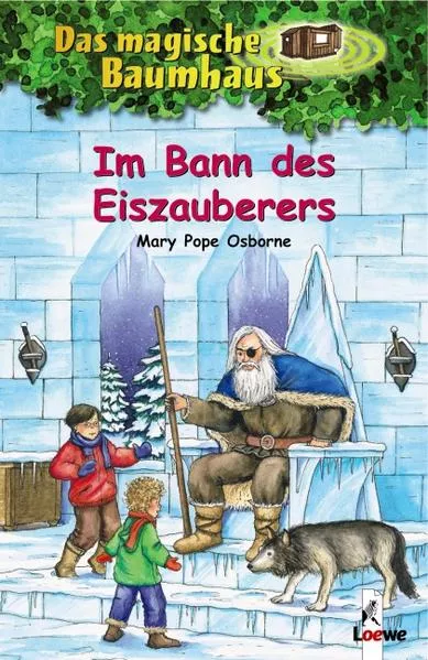 Cover: Das magische Baumhaus (Band 30) - Im Bann des Eiszauberers