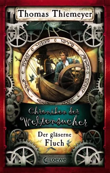 Cover: Chroniken der Weltensucher (Band 3) - Der gläserne Fluch