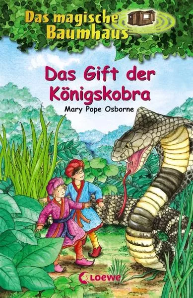 Cover: Das magische Baumhaus (Band 43) - Das Gift der Königskobra