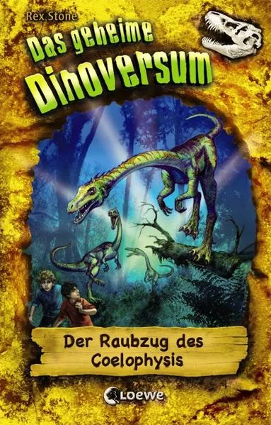 Cover: Das geheime Dinoversum (Band 16) - Der Raubzug des Coelophysis