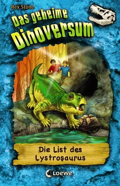 Cover: Das geheime Dinoversum (Band 13) - Die List des Lystrosaurus