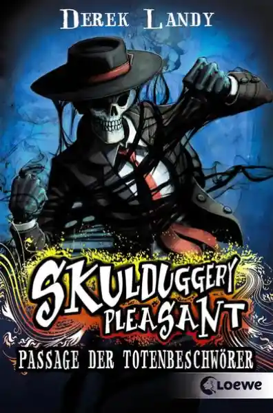 Cover: Skulduggery Pleasant (Band 6) - Passage der Totenbeschwörer