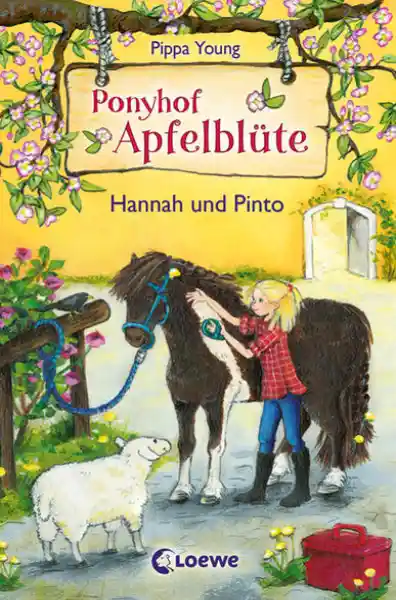 Cover: Ponyhof Apfelblüte (Band 4) - Hannah und Pinto